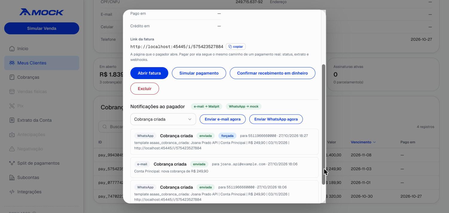 A charge with its invoice link, the payment buttons and its payer notifications: the e-mail sent to Mailpit and the WhatsApp template sent to the WhatsApp mock.